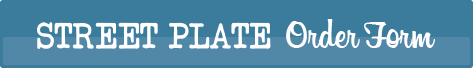 ストリートプレートオーダーフォームダウンロード